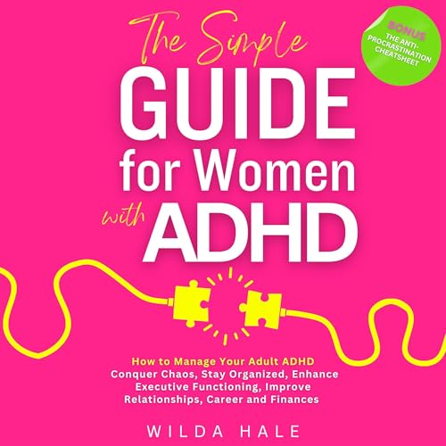 The Simple Guide for Women with ADHD by Wilda Hale episode artwork