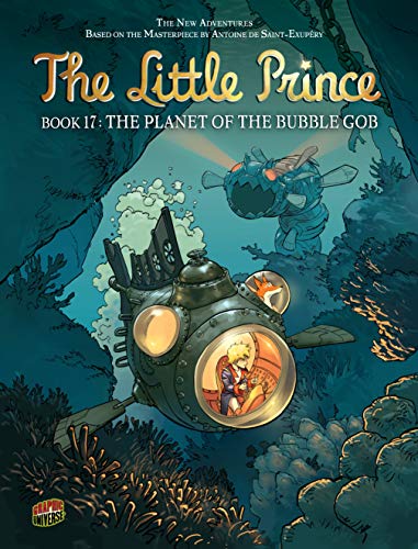 The Planet of the Bubble Gob: Book 17 (The Little Prince) (English Edition)