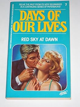 Paperback Days of Our Lives #7: Red Sky At Dawn Book