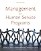 Management of Human Service Programs (SW 393T 16- Social Work Leadership in Human Services Organizations)