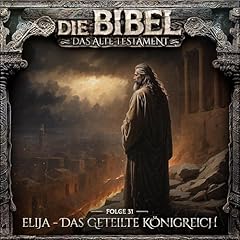 Couverture de Elija - Das geteilte K&ouml;nigreich
