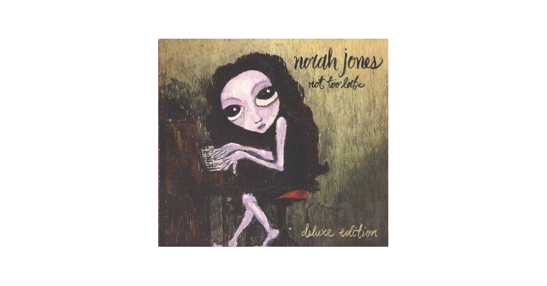 norah jones - Not Too Late, Deluxe Edition - Amazon.com Music