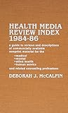 jolie zeitschrift juni 2019  Health Media Review Index, 1984-1986: A Guide to Reviews and Descriptions of Commercially Available Nonprint Material for the Medical, Mental, Allied: ... Service, and Related Couseling Professions