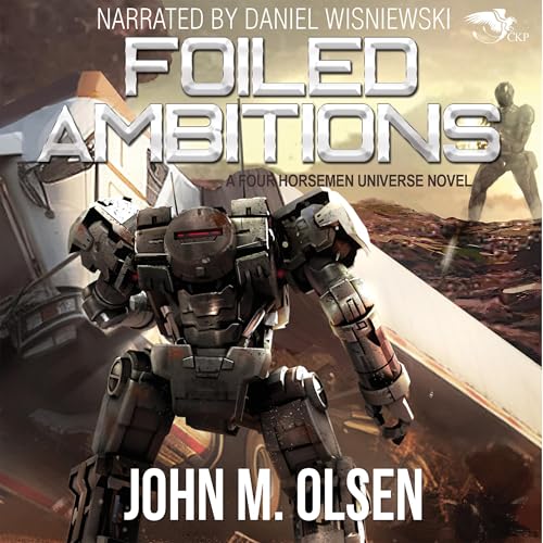 Foiled Ambitions by John M. Olsen episode artwork