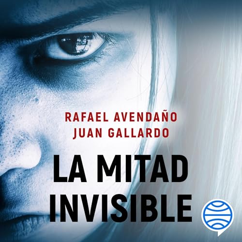La mitad invisible cover art