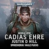 Cadias Ehre: Warhammer 40.000: Minka Lesk 2