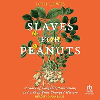 Slaves for Peanuts Audiobook By Jori Lewis cover art