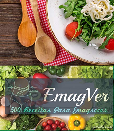 500 Receitas para Emagrecer: Emagver