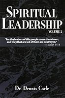 SPIRITUAL LEADERSHIP (VOLUME 1) 1932744460 Book Cover