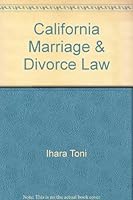 California marriage & divorce law (Self-help law book) 0873371682 Book Cover