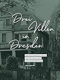 dresden familienpass  Drei Villen in Dresden: Die Geschichte einer Familie zwischen Kaiserreich und Zweitem Weltkrieg