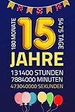  15 Jahre Notizbuch Liniert: Geschenk für Junge Mädchen Geburtstag 15 Jahre  Geburtstagsgeschenk für Sohn, Tochter, Enkel, Enkelin