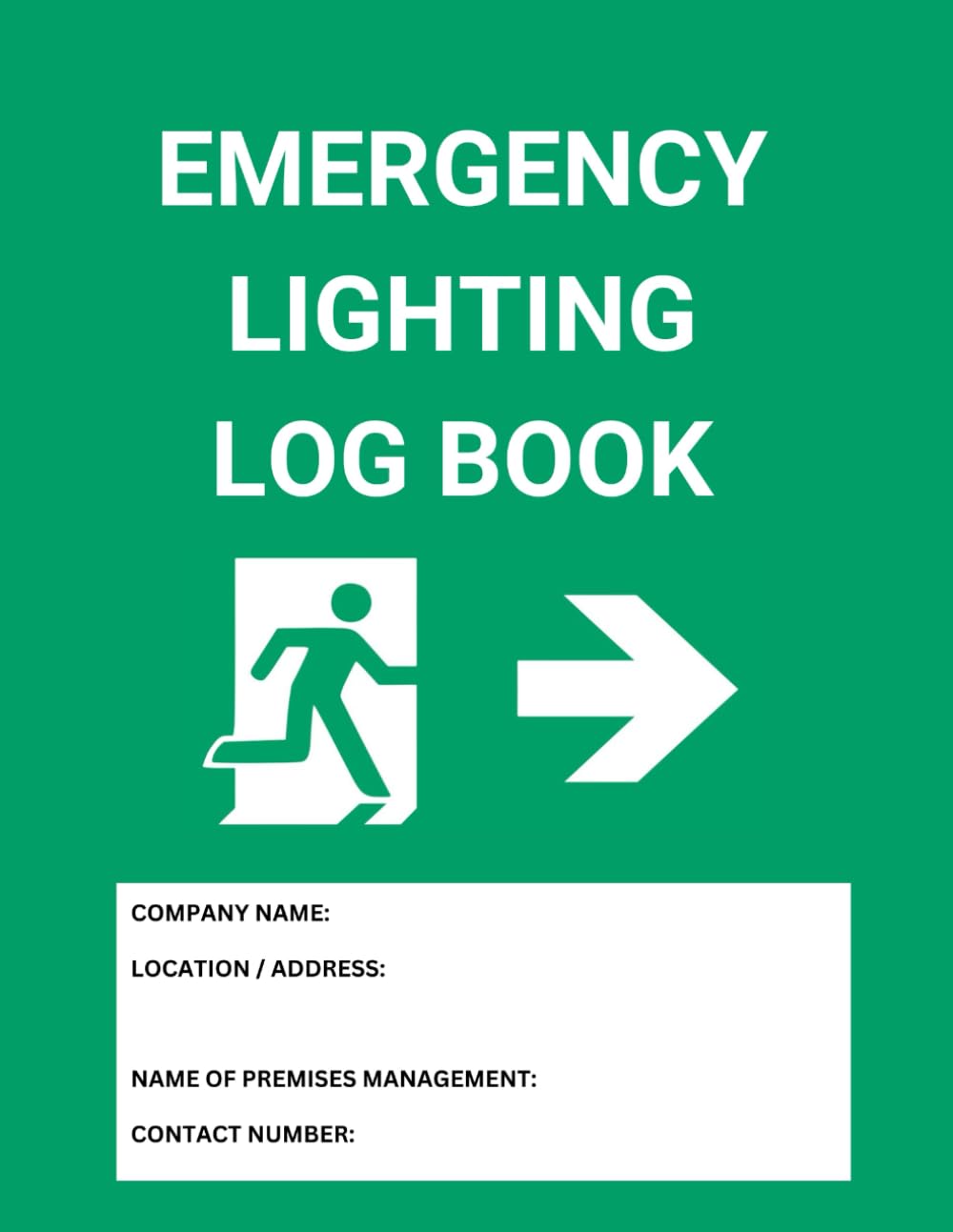 Emergency Lighting Log Book: Maintenance, Monthly Flick Test and Annual Drain Down Recording. Suitable for Electricians, Landlords, Schools, ... Managers and Health & Safety Officers.