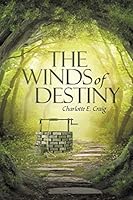 The Winds of Destiny 1491776269 Book Cover