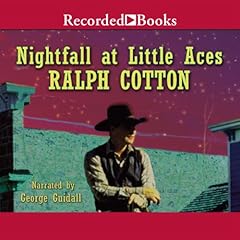 Nightfall at Little Aces Audiolibro Por Ralph Cotton arte de portada