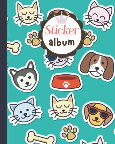 Sticker Album: Cute Cat and Dog Sticker Collecting Album, Blank Sticker Album for Boys and Girls, Great Gift Idea for Toddlers, Kids, Teens and Adults, My Cool Sticker Book image 2