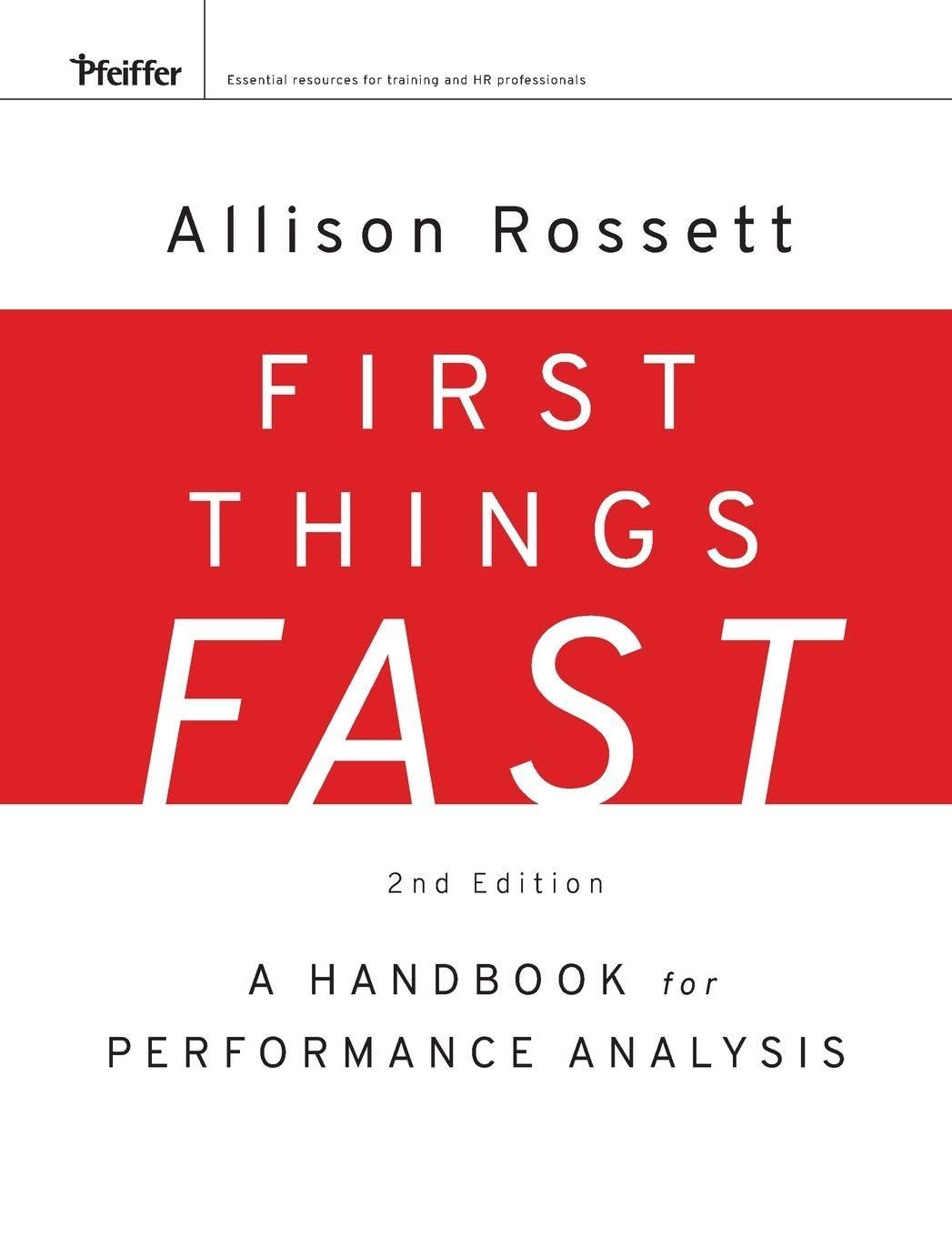 Buy First Things Fast: A Handbook for Performance Analysis (Essential Knowledge Resource (Hardcover)) — BookShops.in
