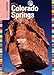 Insiders' GuideĀ® to Colorado Springs (Insiders' Guide Series)