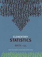 ELEMENTARY STATISTICS: MATH 135 SECOND CUSTOM EDITION FOR COLUMBUS STATE COMMUNITY COLLEGE 0536122024 Book Cover