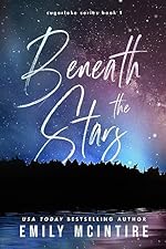 Beneath the Stars (Sugarlake Series Book 1)