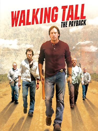 Walking Tall: The Payback