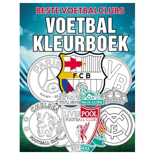 Voetbal Kleurboek - Beste Voetbalclubs: Kleur de Wapenschilden van Topclubs – Perfect voor Jonge Voetbalfans