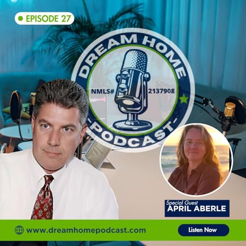 Page de couverture de Episode 27: Homes for Heroes & Beyond: How April Aberle Helps Families Win Big in Texas Real Estate