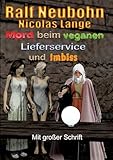 Mord beim veganen Lieferservice und Imbiss: Ein Merlin Fantasy-Krimi in großer Schrift