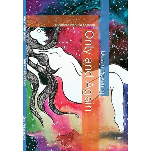 Listen to Only and Again by Dustin Pickering episode artwork
