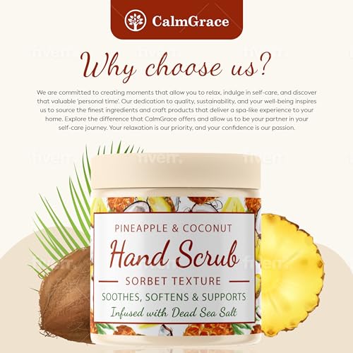 CalmGrace Hand Scrub for Dry Hands | Hand Exfoliating Scrub with Dead Sea Salts & Pineapple Coconut Scent | For Hands with Sorbet Texture | 10.5oz | Fortified with Avocado Oil, Vitamin E, C