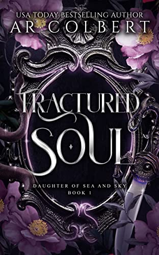 Fractured Soul (Daughter of Sea and Sky Book 1) (English Edition)