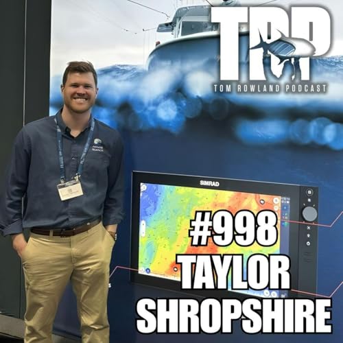 Taylor Shropshire | FishCast | Ep. 998 Podcast Por  arte de portada