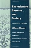  Evolutionary Systems and Society: A General Theory