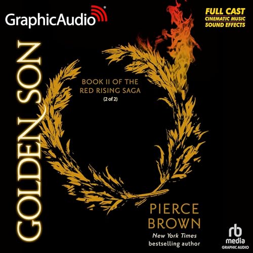 Golden Son (Part 2 of 2) (Dramatized Adaptation) : Pierce Brown
