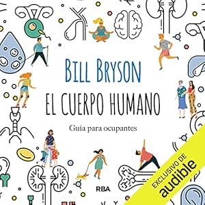 Bill Bryson El cuerpo humano