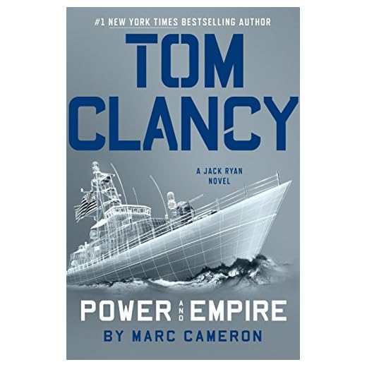 Tom Clancy Power and Empire (Jack Ryan Universe Book 24)