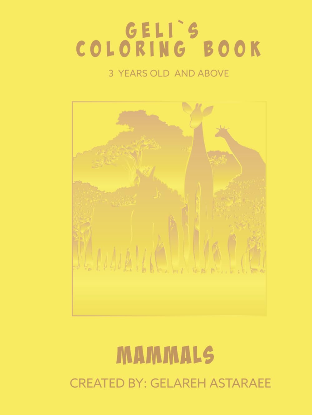 GELI'S COLORING BOOK - MAMMALS