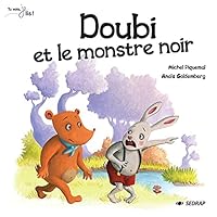 DOUBI ET LE MONSTRE NOIR VERSION LIRAIRIE 2364200539 Book Cover