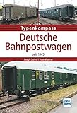  Deutsche Bahnpostwagen seit 1945 (Typenkompass)