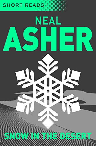 Cover of Snow in the Desert (Short Reads)