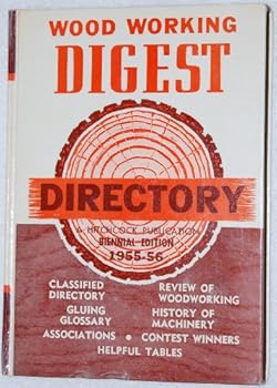 Unknown Binding Hitchcock's Wood Working Digest Directory 1955, 1956 (1955-56 Biennial Edition) Book