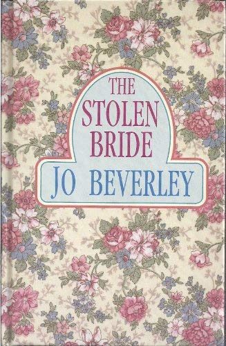 The Stolen Bride (Thorndike Press Large Print R... [Large Print] 1560541156 Book Cover