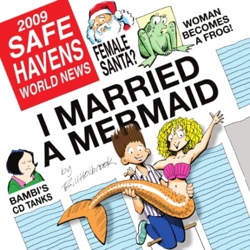 I Married A Mermaid!