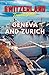 Switzerland travel guide, Geneva and Zurich: Exploring the outdoor wonders of Geneva and Zurich (Adventurer's Paradise) (Chase Travel guide books)