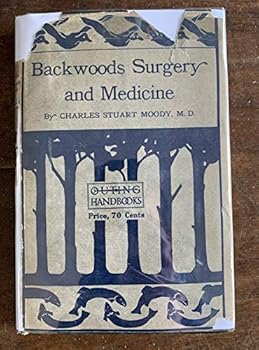 Hardcover Backwood Surgery & Medicine Book