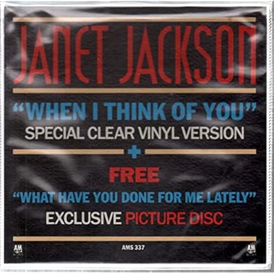 Janet Jackson - When I Think Of You / What Have You Done For Me Lately - A&M Records - AMS 337
