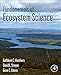 Fundamentals of Ecosystem Science