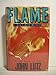Flame (Henry Holt Mystery Series)