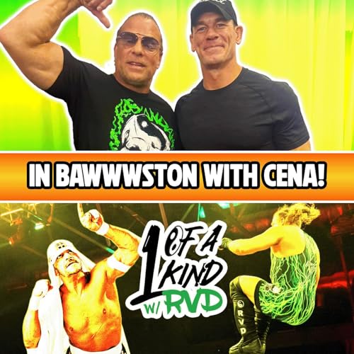 Episode 117: "In Bawwwston With Cena!"