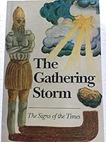 The Gathering Storm Signs Of The Times B000S95WOM Book Cover